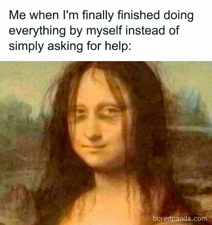 Meme showing a disheveled Mona Lisa with a smirk, perfect for introvert friends humor and relatable memes.