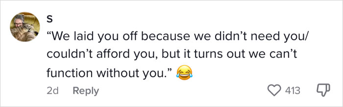 Woman Gets Fired, CEO Contacts Her And Asks Her To Do Some More Work For A Pay Where She Would Be Losing Money