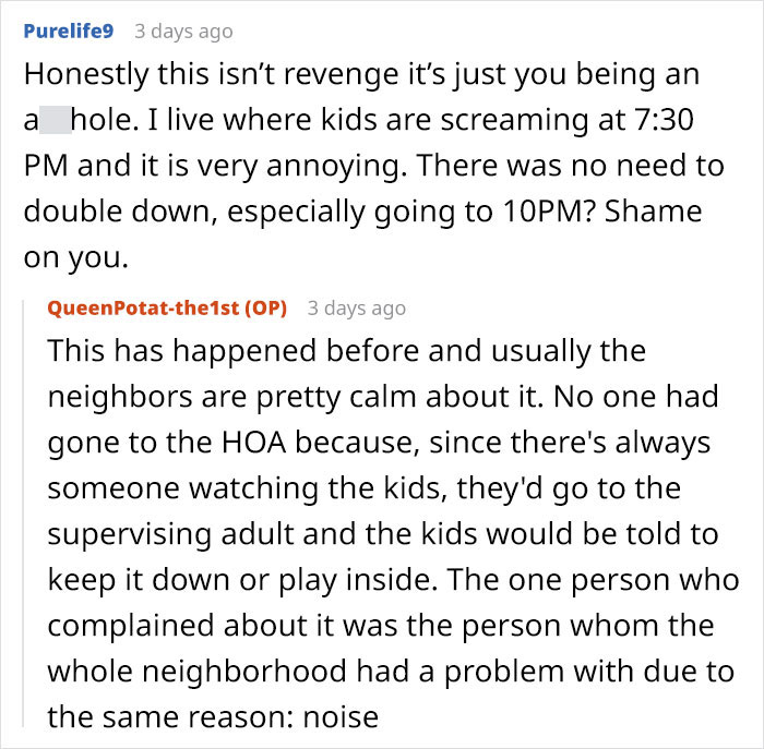 Petty Revenge: Mom Sends Kids To Annoy The Hell Out Of A Hypocrite Neighbor Who Complained To HOA About The Noise