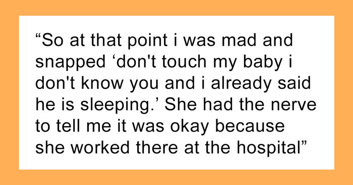 This Mom Wondered: “AITA For Filing A Complaint About A Hospital Worker Trying To Touch My Baby?”