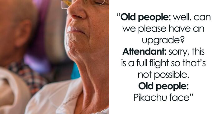 “I Paid Extra For These Seats And Would Like To Sit In Them”: Man Gets Into Argument With Entitled Old Couple Over Plane Seats