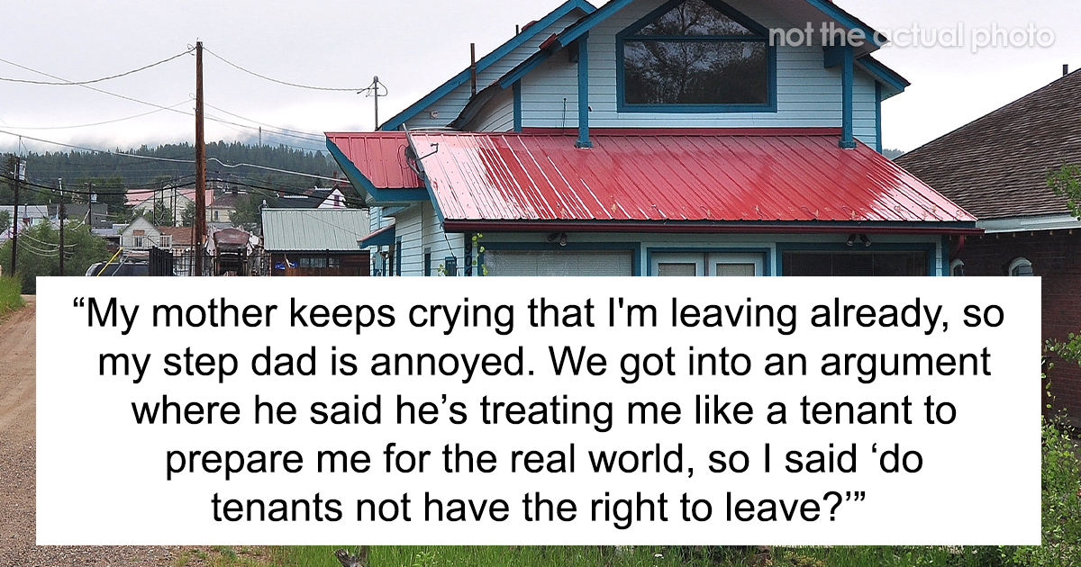 “My Mother Keeps Crying”: Man Asks Stepson To Start Paying Rent A Day After He Turns 18, He Moves In With His Aunt Instead