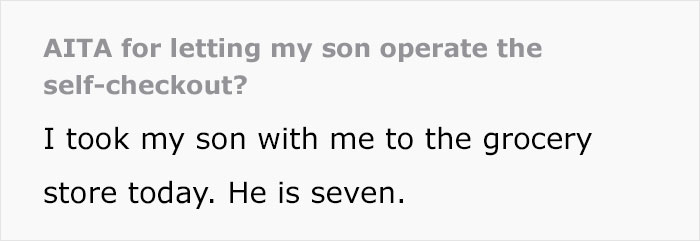 "I Thought That Was Incredibly Rude And Uncalled For": Woman Loses It At This Parent In A Store Who Let Their Kid Use The Self-Checkout