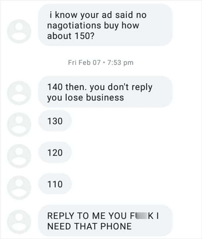 Asking Price 300. It Felt Good Not Replying