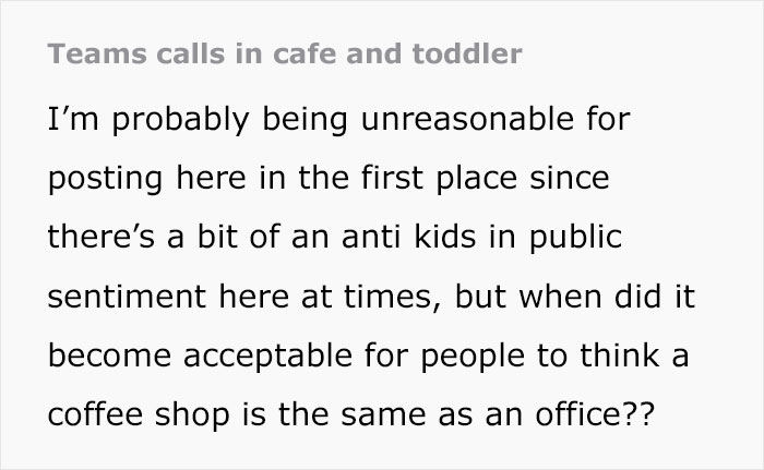 Guy Gets Annoyed At A Toddler At A Caf&eacute; Because He Wants To Use It As His Office, The Kid's Mom Calls Him Out