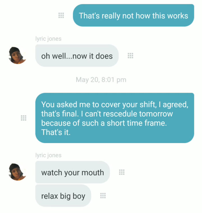 Coworker Asked Me To Cover Her Shift Over A Week Ago And Now, The Day Before, Demands It Back