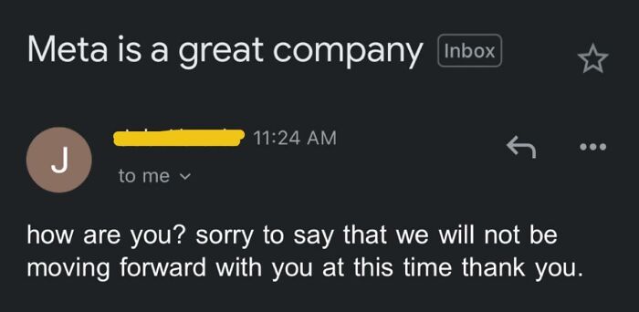 This Was My Rejection Email From Meta. “Meta Is A Great Company”??? I’ve Never Seen A Recruiter This Disrespectful And Unprofessional