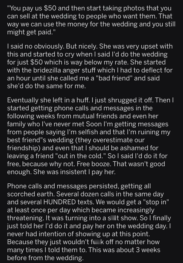 Bride Tries To Force Friend To Do Photography For Her Wedding, Insists That He Pays Her For The Privilege
