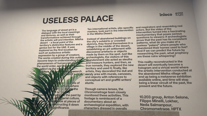 The Inloco Gallery Presents “Useless Palace” — A Metaverse Exhibition Based On An
art Intervention In The Mleiha Desert The Inloco Gallery Presents “Useless Palace” — A Metaverse Exhibition Based On An
art Intervention In The Mleiha Desert