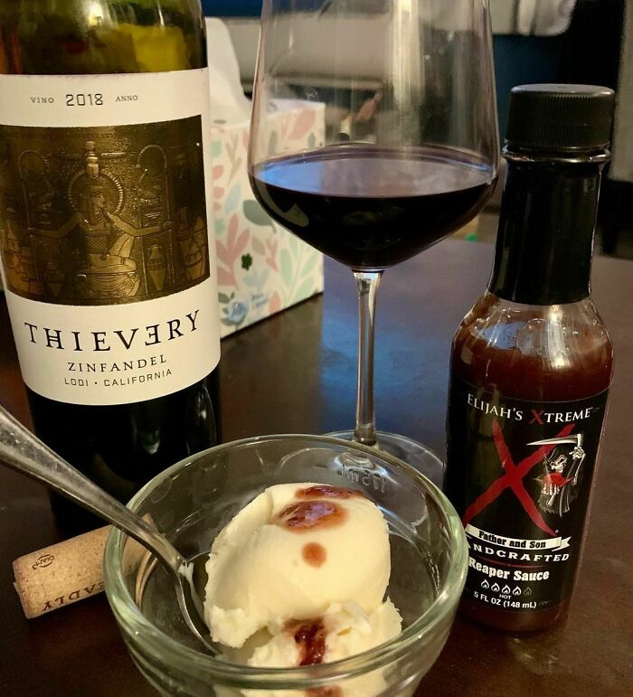 Hot sauce, ice cream and wine