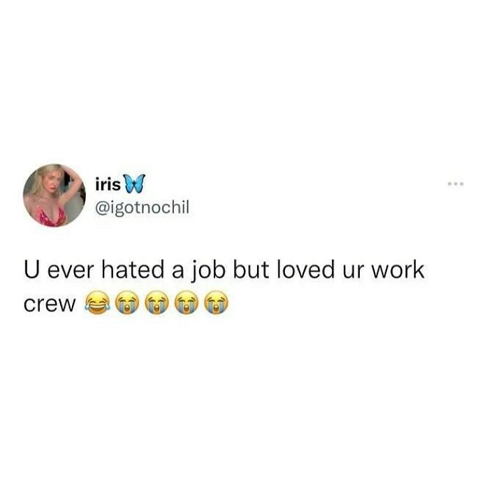 Retail meme about loving coworkers but hating the job, highlighting the common workplace struggle.