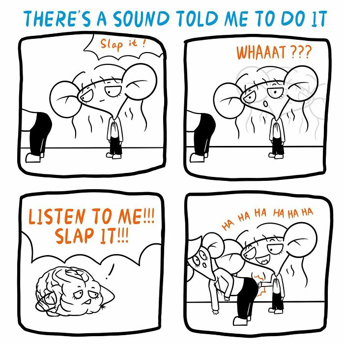 Ops, I Just Heard A Sound… And The Sound Told Me To Do It!