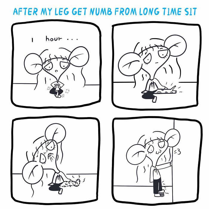 Don’t Sit In A Weird Position For A Long Time… That’s A Painful Process