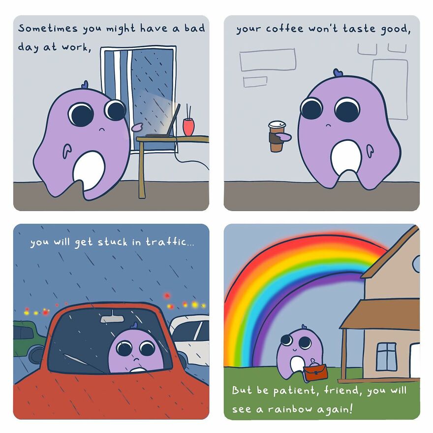 Bibs Had A Bad Day Yesterday, But He Knows That Sadness Is Temporary And If You Stay Patient Things Will Start To Look Up