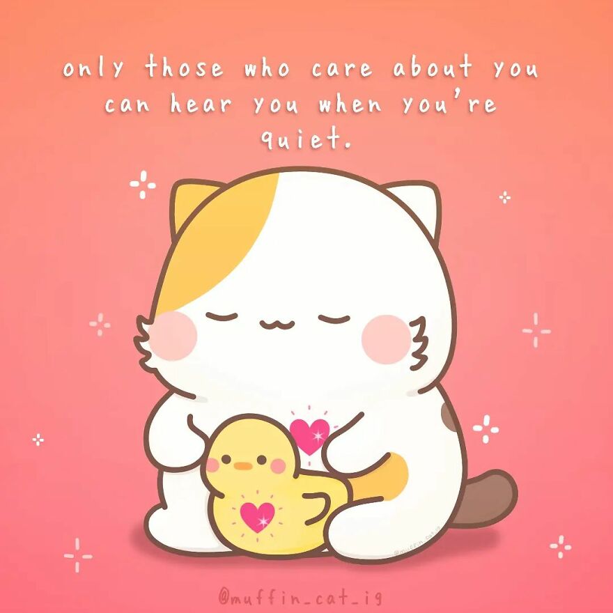 Thanks For Checking On Muffin When She's Quiet