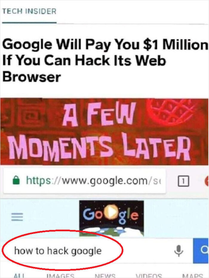 Red circle highlighting "how to hack google" search result, meme about obvious things people miss.