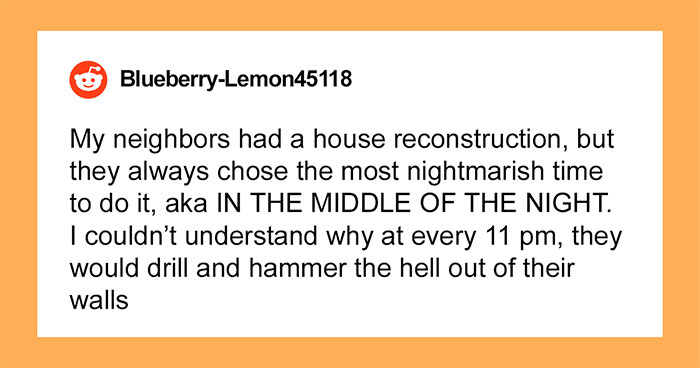 Annoying Neighbors Who Disturbed Everyone’s Peace Get A Taste Of Their Own Medicine