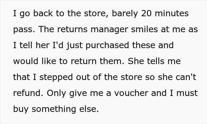 Store Doesn&rsquo;t Give Refunds If You Leave The Store, Man Finds Loophole To Get His Money Back