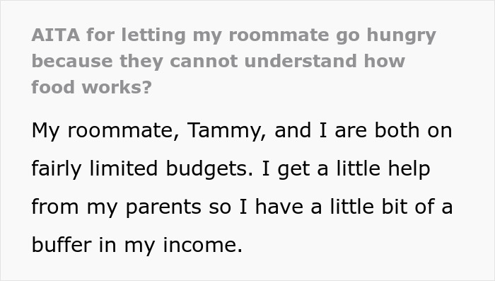 "Am I A Jerk For Letting My Roommate Go Hungry Because They Cannot Understand How Food Works?"