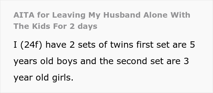 Husband Is Furious Wife Left Him With Their 4 Kids For The Weekend, She Finds The House Trashed And His Suitcase Packed When She Gets Back Husband Is Furious Wife Left Him With Their 4 Kids For The Weekend, She Finds The House Trashed And His Suitcase Packed When She Gets Back