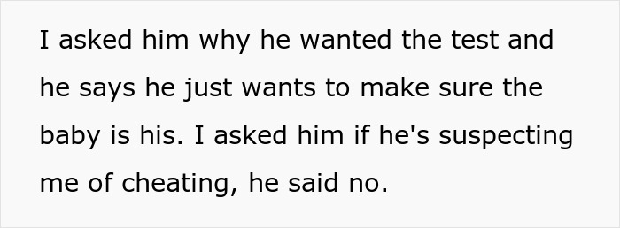 Husband Demands A Paternity Test From His Pregnant Wife, She Tells Him To File For Divorce