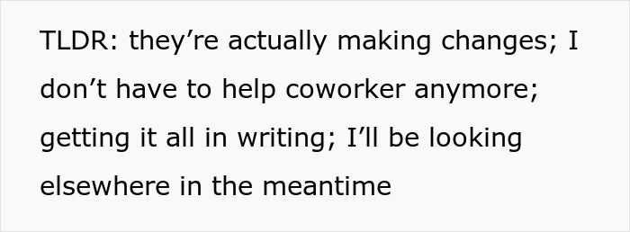 Person Is Done Taking On Coworker&rsquo;s Work, Boss Ignores Them About It But Changes His Tune After They Put In Their Notice