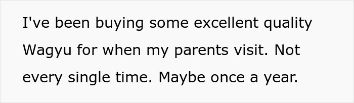 Man Buys Lower-Grade Steaks For His In-Laws And Wagyu For His Parents, Wonders If That’s Fair Man Buys Lower-Grade Steaks For His In-Laws And Wagyu For His Parents, Wonders If That’s Fair