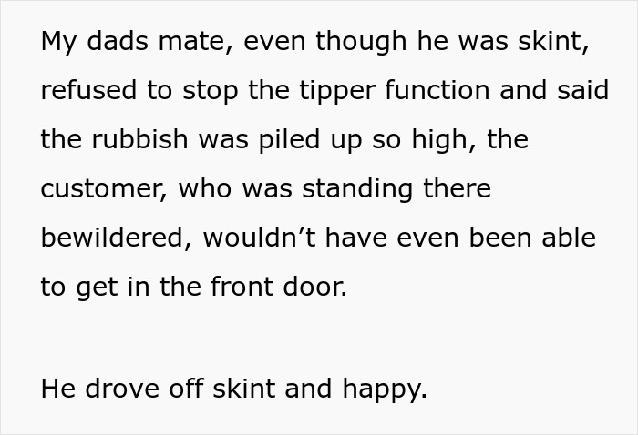 Garbage Man Isn&rsquo;t Having Any Of His Client&rsquo;s Renegotiation Shenanigans, Dumps His Entire Trash Pickup On His Property And Drives Away