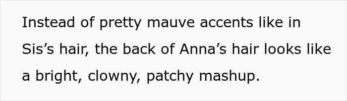 Entitled Know-It-All Ruins Her Hair After Lying To Her Cousin About It Being Naturally Blonde