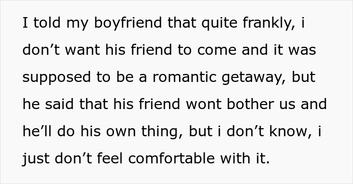 Woman Gives Boyfriend An Ultimatum: She Will Only Go On Their Romantic Holiday If He Doesn&rsquo;t Bring His Friend Along