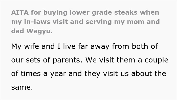 Man Buys Lower-Grade Steaks For His In-Laws And Wagyu For His Parents, Wonders If That’s Fair Man Buys Lower-Grade Steaks For His In-Laws And Wagyu For His Parents, Wonders If That’s Fair