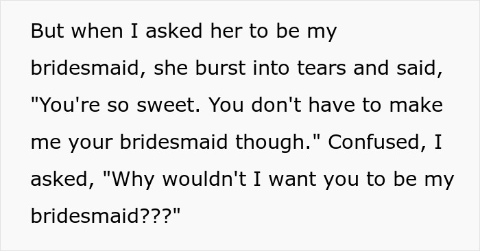 "I've Never Been Pretty Enough To Be A Bridesmaid": Woman Confesses About How Her Friends Have Treated Her After Bride Asks Her To Be A Bridesmaid