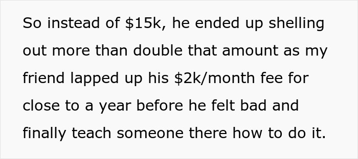 Cheapskate Company Owner Thinks He Will Trick Consultant Into Working For Free, Ends Up Paying Double What Was Intended