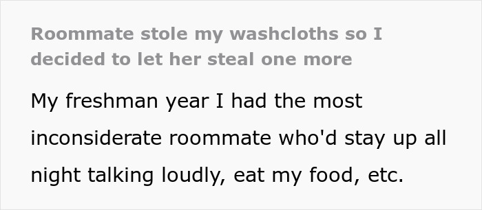 Student Gets Petty Revenge On Roommate Who Steals Her Washcloths And It's Disgustingly Perfect