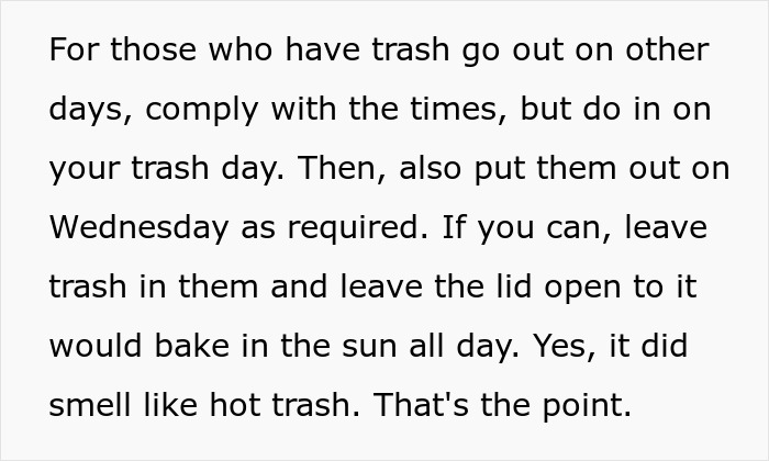 HOA Makes Homeowners Put Their Trash Cans Out At Specific Time, Regret It When They Maliciously Comply