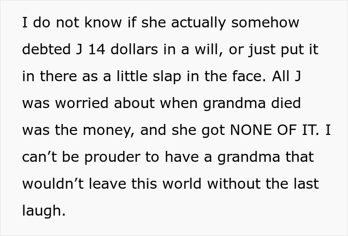 Woman Gets The Last Laugh By Not Leaving Money For Her Money-Hungry Estranged Daughter, Leaving Her A Message In Her Will: &ldquo;You Still Owe Me 14 Dollars&rdquo;