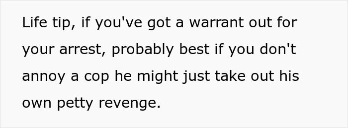 Woman Shares A Tale Of How A Friendly Cop Took Petty Revenge On Her Annoying Know-It-All Coworker Woman Shares A Tale Of How A Friendly Cop Took Petty Revenge On Her Annoying Know-It-All Coworker