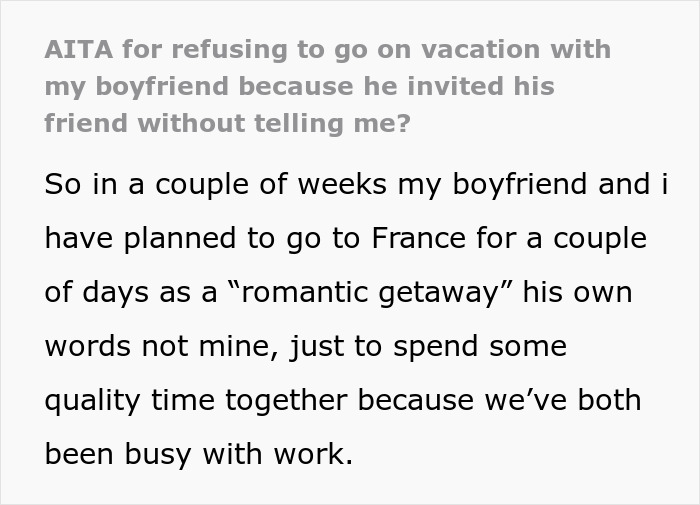 Woman Gives Boyfriend An Ultimatum: She Will Only Go On Their Romantic Holiday If He Doesn&rsquo;t Bring His Friend Along