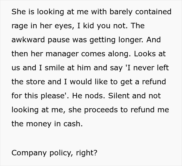 Store Doesn&rsquo;t Give Refunds If You Leave The Store, Man Finds Loophole To Get His Money Back