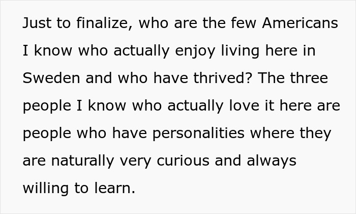 "You Will Very Quickly Get Burned Out And Hate It Here": Person Shares That Moving To Sweden From The US Is Not As Amazing As People Think "You Will Very Quickly Get Burned Out And Hate It Here": Person Shares That Moving To Sweden From The US Is Not As Amazing As People Think