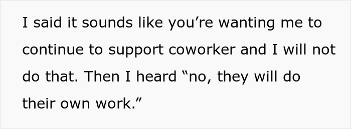 Person Is Done Taking On Coworker&rsquo;s Work, Boss Ignores Them About It But Changes His Tune After They Put In Their Notice