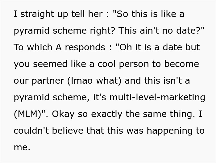 "I Laughed So Much On The Way Home That I Was Crying": Guy Goes On A Date With A Really Pretty Girl, It Ends Up Being A Pyramid Scheme Scam