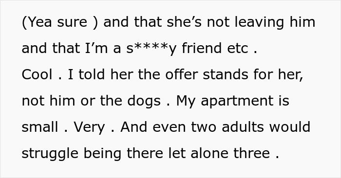 Woman Offers Her Homeless Friend Shelter But Won't Accept Her Loser Boyfriend And Dogs, Drama Ensues