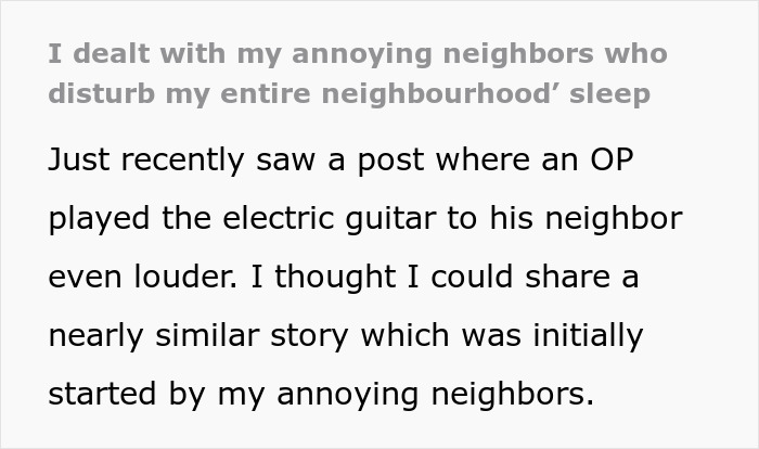 Annoying Neighbors Who Disturbed Everyone's Peace Get A Taste Of Their Own Medicine Annoying Neighbors Who Disturbed Everyone's Peace Get A Taste Of Their Own Medicine