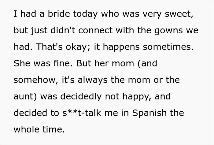 Bridal Stylist Fires Friendly Shots And Says Her Goodbyes In Spanish After Client&rsquo;s Mom Trash-Talked Her Throughout The Entire Appointment