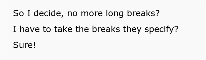 Management Criticizes Worker For Taking &ldquo;Longer Breaks&rdquo; Although He Works Through His Usual Ones, Is Surprised When Equipment Starts Breaking