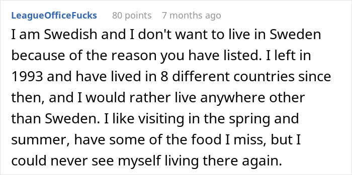 "You Will Very Quickly Get Burned Out And Hate It Here": Person Shares That Moving To Sweden From The US Is Not As Amazing As People Think "You Will Very Quickly Get Burned Out And Hate It Here": Person Shares That Moving To Sweden From The US Is Not As Amazing As People Think