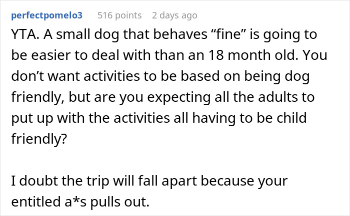 &ldquo;[Would I Be The Jerk] For Not Going On A Family Vacation Because My Brother Wants To Bring His Dog&rdquo;