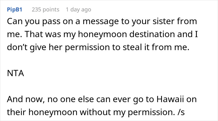 Woman Refuses To Change The Destination Of Her And Her BF&rsquo;s Getaway After Learning Sister &ldquo;Plans&rdquo; To Spend Her Honeymoon There