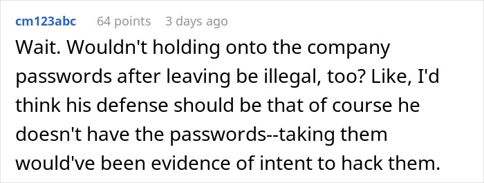 Company Demands Passwords From An Employee That Was Fired 4 Years Ago, Threatens To Sue Him